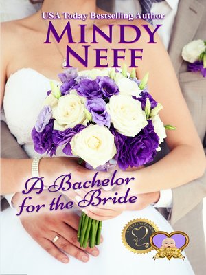 cover image of A Bachelor for the Bride